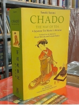 CHADO: THE WAY OF TEA (TRÀ ĐẠO: CON ĐƯỜNG CỦA TRÀ) - SASAKI SANMI