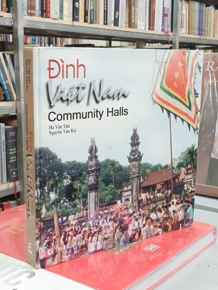 ĐÌNH VIỆT NAM (COMMUNITY HALL) (BÌA CỨNG) - HÀ VĂN TẤN, NGUYỄN VĂN KỰ