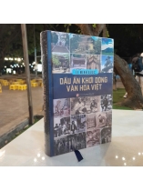 DẤU ẤN KHƠI DÒNG VĂN HÓA VIỆT (BÌA CỨNG) - LÊ MINH QUỐC