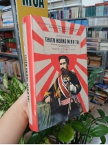 THIÊN HOÀNG MINH TRỊ (BÌA CỨNG) - DONALD KEENE (Người dịch: Ca Lâu La)