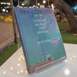 TRỊNH CÔNG SƠN ( 1939-2001): CUỘC ĐỜI, ÂM NHẠC, THƠ, HỘI HỌA VÀ SUY TƯỞNG