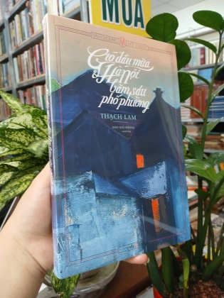 GIÓ ĐẦU MÙA & HÀ NỘI BĂM SÁU PHỐ PHƯỜNG - THẠCH LAM