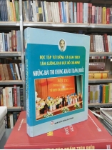 HỌC TẬP TƯ TƯỞNG VÀ LÀM THEO TẤM GƯƠNG ĐẠO ĐỨC HỒ CHÍ MINH - NHỮNG BÀI THI CHUNG KHẢO TOÀN QUỐC (BÌA CỨNG)