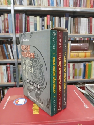 QUAN TRƯỜNG HIỆN HÌNH KÝ - LÝ BẢO GIA (Cao Tự Thanh dịch)