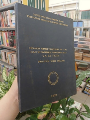 HOẠCH ĐỊNH THƯƠNG VỤ TẠI CÁC XÍ NGHIỆP THƯƠNG MẠI VÀ KỸ NGHỆ - NGUYỄN VIỆT THẮNG