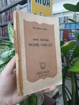 TRÊN ĐƯỜNG NGHỆ THUẬT - VŨ NGỌC PHAN