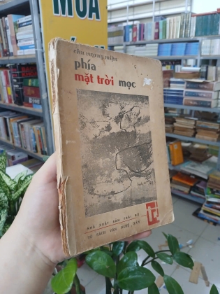 PHÍA MẶT TRỜI MỌC - CHU VƯƠNG MIỆN
