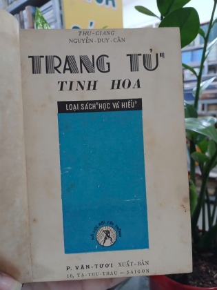 TRANG TỬ TINH HOA - NGUYỄN DUY CẦN 