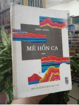 MÊ HỒN CA - ĐINH HÙNG