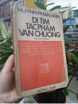 ĐI TÌM TÁC PHẨM VĂN CHƯƠNG - HUỲNH PHAN ANH