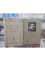 TUYỂN TẬP TẠP VĂN - TIỂU THUYẾT LỖ TẤN - PHAN KHÔI DỊCH