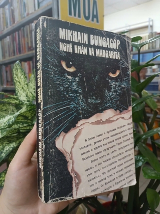 NGHỆ NHÂN VÀ MARGARITA - MIKHAIN BUNGACỐP (Đoàn Tử Huyến dịch)