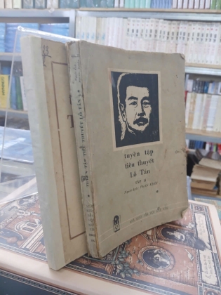 TUYỂN TẬP TẠP VĂN - TIỂU THUYẾT LỖ TẤN - PHAN KHÔI DỊCH