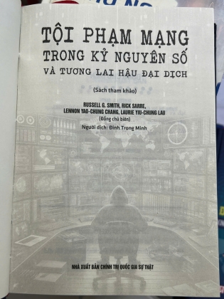 TỘI PHẠM MẠNG TRONG KỶ NGUYÊN SỐ VÀ TƯƠNG LAI HẬU ĐẠI DỊCH (BÌA CỨNG)