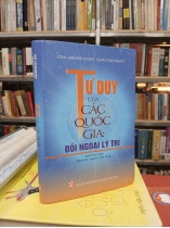 TƯ DUY CỦA CÁC QUỐC GIA ĐỐI NGOẠI LÝ TRÍ (BÌA CỨNG) - JOHN J.MEARSHEIMER, SEBASTIAN ROSATO