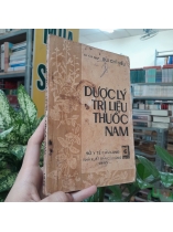 DƯỢC LÝ TRỊ LIỆU THUỐC NAM - BÙI CHÍ HIẾU