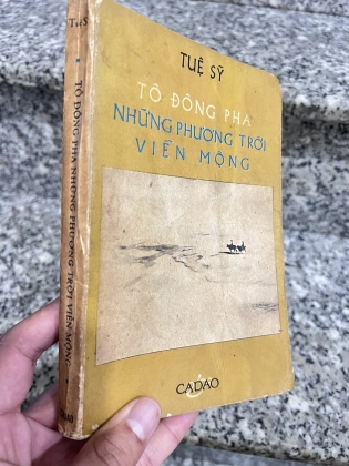 TÔ ĐÔNG PHA NHỮNG PHƯƠNG TRỜI VIỄN MỘNG - TUỆ SỸ