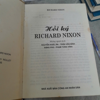 HỒI KÝ RICHARD NIXON - RICHARD NIXON ( NGUYỄN KHẮC ÂN, TRẦN VĂN BÌNH, ĐẶNG PHÚ, PHẠM TÙNG VĨNH DỊCH)