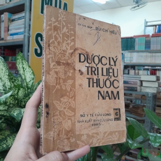 DƯỢC LÝ TRỊ LIỆU THUỐC NAM - BÙI CHÍ HIẾU