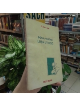 ĐÔNG PHƯƠNG LUẬN LÝ HỌC - NHẤT HẠNH