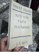 NÓI VỚI TUỔI HAI MƯƠI - NHẤT HẠNH