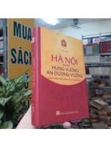 HÀ NỘI THỜI HÙNG VƯƠNG AN DƯƠNG VƯƠNG - TRỊNH SINH