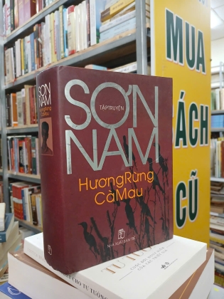 TẬP TRUYỆN HƯƠNG RỪNG CÀ MAU (BÌA CỨNG) - SƠN NAM 