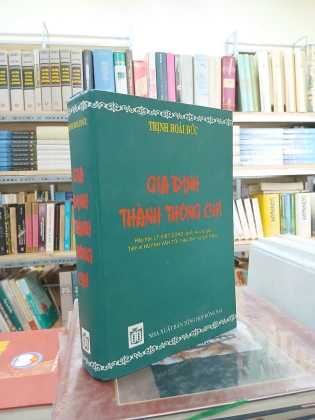 GIA ĐỊNH THÀNH THÔNG CHÍ (BÌA CỨNG) - TRỊNH HOÀI ĐỨC