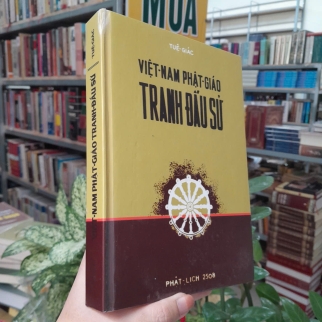 VIỆT NAM PHẬT GIÁO TRANH ĐẤU SỬ - TUỆ GIÁC