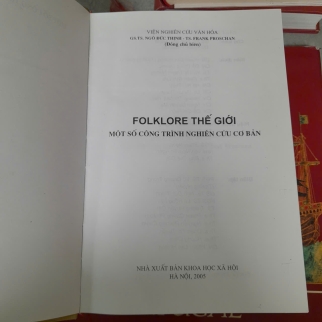 FOLKLORE THẾ GIỚI MỘT SỐ CÔNG TRÌNH NGHIÊN CỨU CƠ BẢN - NGÔ ĐỨC THỊNH, FRANK PROSCHAN