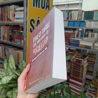 THEO DẤU CÁC VĂN HÓA CỔ - HÀ VĂN TẤN