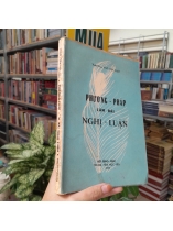 PHƯƠNG PHÁP LÀM BÀI NGHỊ LUẬN - THUẦN PHONG, NGÔ VĂN PHÁT