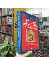 TỪ ĐIỂN LỊCH SỬ TRUNG QUỐC - TRẦN VĂN CHÁNH, NGUYỄN HỮU TÀI, HUỲNH QUANG VINH
