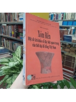 XÓM RỀN MỘT DI TÍCH KHẢO CỔ ĐẶC BIỆT QUAN TRỌNG CỦA THỜI ĐẠI ĐỒ ĐỒNG VIỆT NAM - HÁN VĂN KHẨN