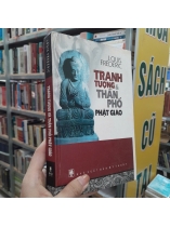 TRANH TƯỢNG VÀ THẦN PHỔ PHẬT GIÁO (BÌA CỨNG) - LOUIS FRÉDÉRIC ( PHAN QUANG ĐỊNH DỊCH)