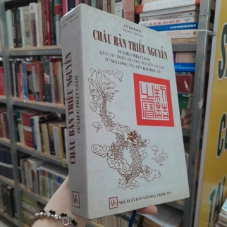 CHÂU BẢNG TRIỀU NGUYỄN TƯ LIỆU PHẬT GIÁO - LÝ KIM HOA DỊCH (BÌA CỨNG)