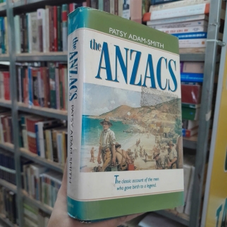 THE ANZACS - PASTSY ADAM-SMITH (BÌA CỨNG)