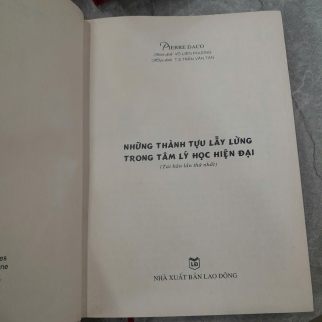 NHỮNG THÀNH TỰU LẪY LỪNG TRONG TÂM LÝ HỌC HIỆN ĐẠI (BÌA CỨNG) - PIERRE DACO ( VÕ LIÊN PHƯƠNG DỊCH)