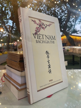 VIỆT NAM BÁCH GIA THI - CAO TỰ THANH (TUYỂN CHỌN VÀ DỊCH THƠ)