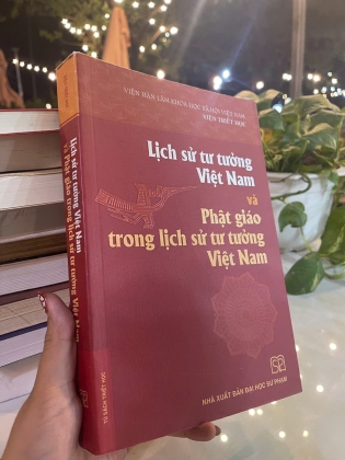 LỊCH SỬ TƯ TƯỞNG VIỆT NAM VÀ PHẬT GIÁO TRONG LỊCH SỬ TƯ TƯỞNG VIỆT NAM 