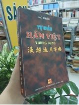 TỪ ĐIỂN HÁN VIỆT THÔNG DỤNG - LẠC THIỆN 