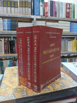 LỊCH SỬ PHẬT GIÁO VIỆT NAM (TẬP 1, 2, 3) - LÊ MẠNH THÁT 
