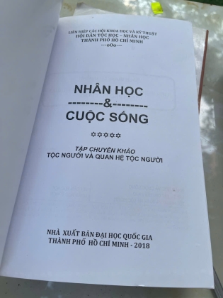NHÂN HỌC VÀ CUỘC SỐNG - TẬP CHUYÊN KHẢO TỘC NGƯỜI VÀ QUAN HỆ TỘC NGƯỜI