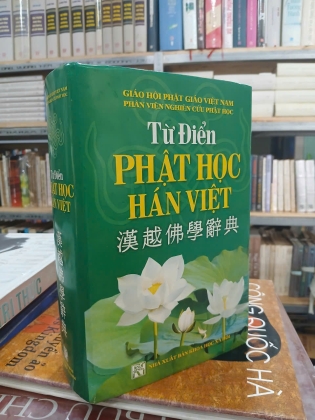 TỪ ĐIỂN PHẬT HỌC HÁN VIỆT  (BÌA CỨNG)