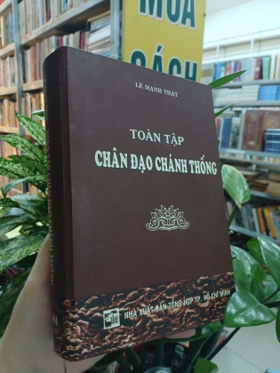 CHÂN ĐẠO CHÁNH TỐNG (BÌA CỨNG) - LÊ MẠNH THÁT