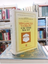 TÊN LÀNG XÃ VÀ ĐỊA DƯ CÁC TỈNH BẮC KỲ (BÌA CỨNG) - NGÔ VI LIỄN 