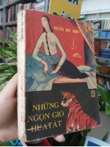 NHỮNG NGỌN GIÓ HUA TÁT - NGUYỄN HUY THIỆP