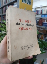 TỪ ĐIỂN GIẢI THÍCH THUẬT NGỮ QUÂN SỰ