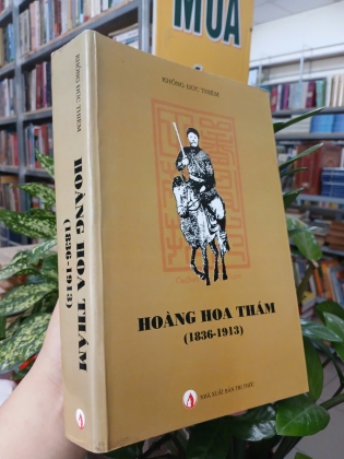 HOÀNG HOA THÁM (1836 - 1913) - KHỔNG ĐỨC THIÊM 