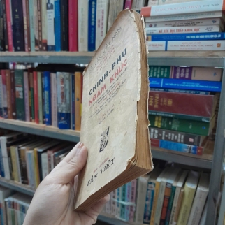 CHINH PHỤ NGÂM KHÚC - ĐẶNG TRẦN CÔN, ĐOÀN THỊ ĐIỂM (TÔN THẤT LƯƠNG DẪN GIẢI, CHÚ THÍCH)